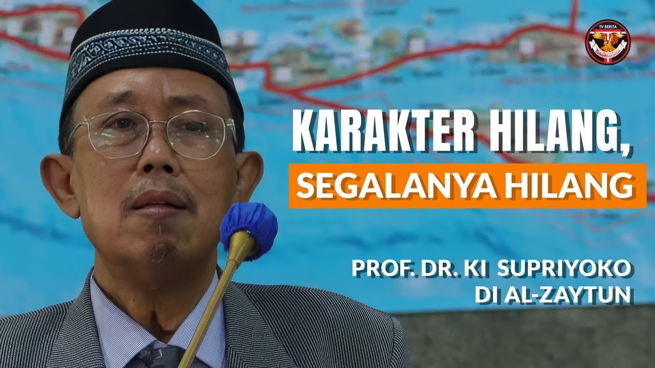 Prof. Dr. Ki Supriyoko | Tokoh Pendidikan Karakter | Ketika Karakter Hilang, Maka Segalanya Hilang