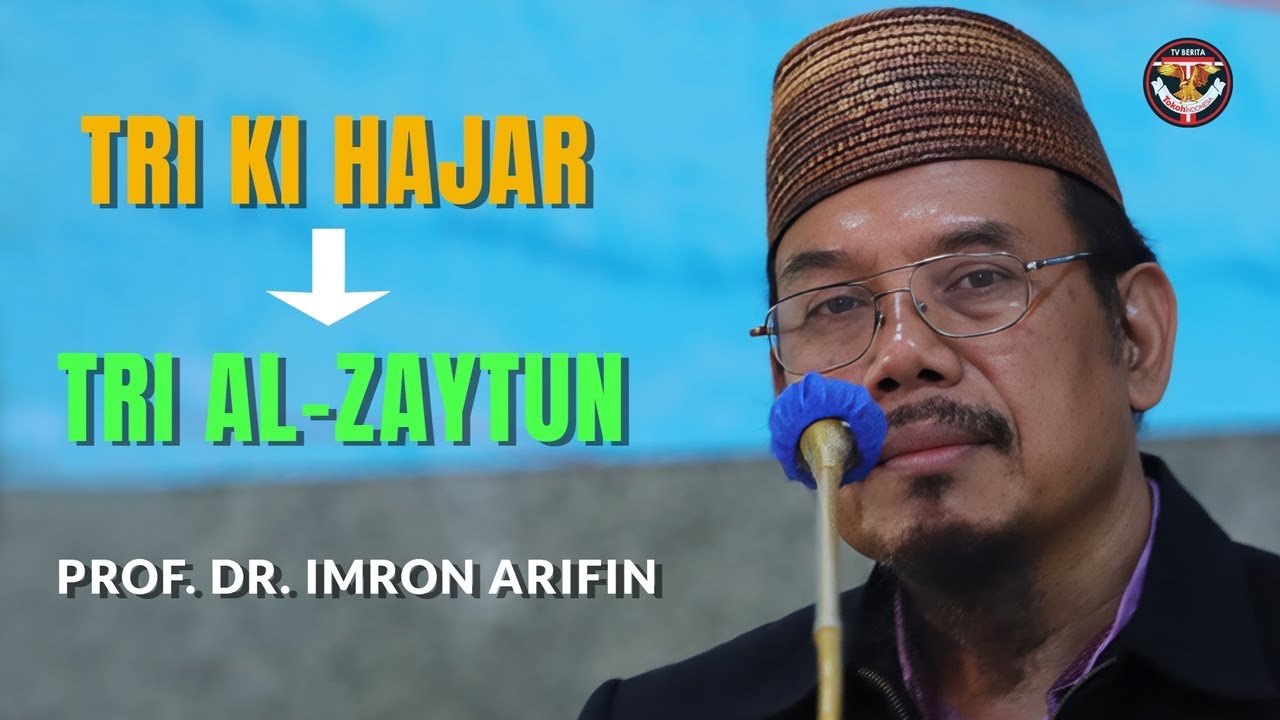 Prof. Dr. Imron Arifin | Tokoh Pendidikan Tinggi Indonesia | Tri Ki Hajar → Tri Al-Zaytun