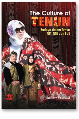 The Culture of Tenun The Culture of Tenun