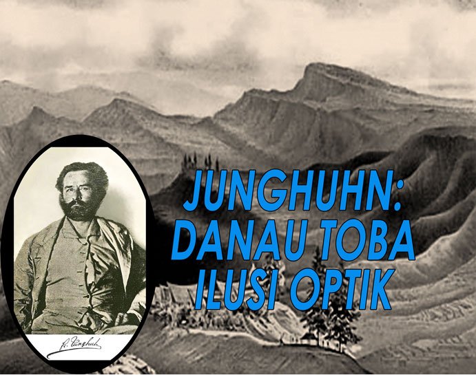 Danau-Toba-Ilusi-Optik-lukisan-Jubghuhn-1847