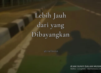 Lebih Jauh dari yang Dibayangkan