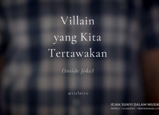 Villain yang Kita Tertawakan Villain yang Kita Tertawakan