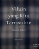 Villain yang Kita Tertawakan Villain yang Kita Tertawakan