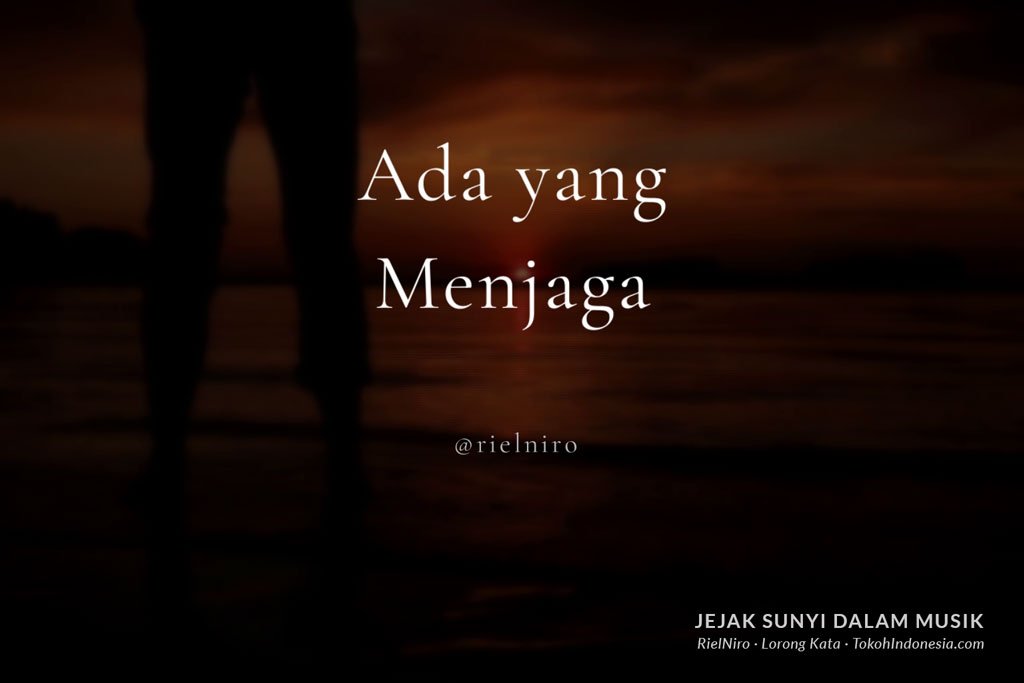 Ada yang Menjaga