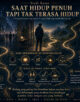 Infografik: Studi Kasus 2 – Saat Hidup Penuh tapi Tak Terasa Hidup